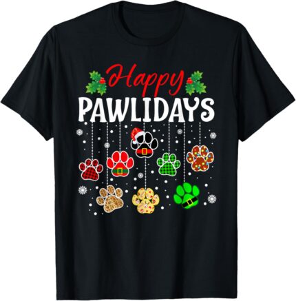 Happy Pawlidays Funny Christmas Dog Paw Xmas Dogs Lover Gift T Shirt