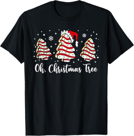 Groovy Oh Christmas Tree Cakes Debbie Becky Jen Cake Lovers T Shirt
