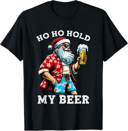 Funny Santa With Sunglasses And Beer Christmas in July T Shirt